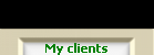 My clients