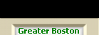 Greater Boston